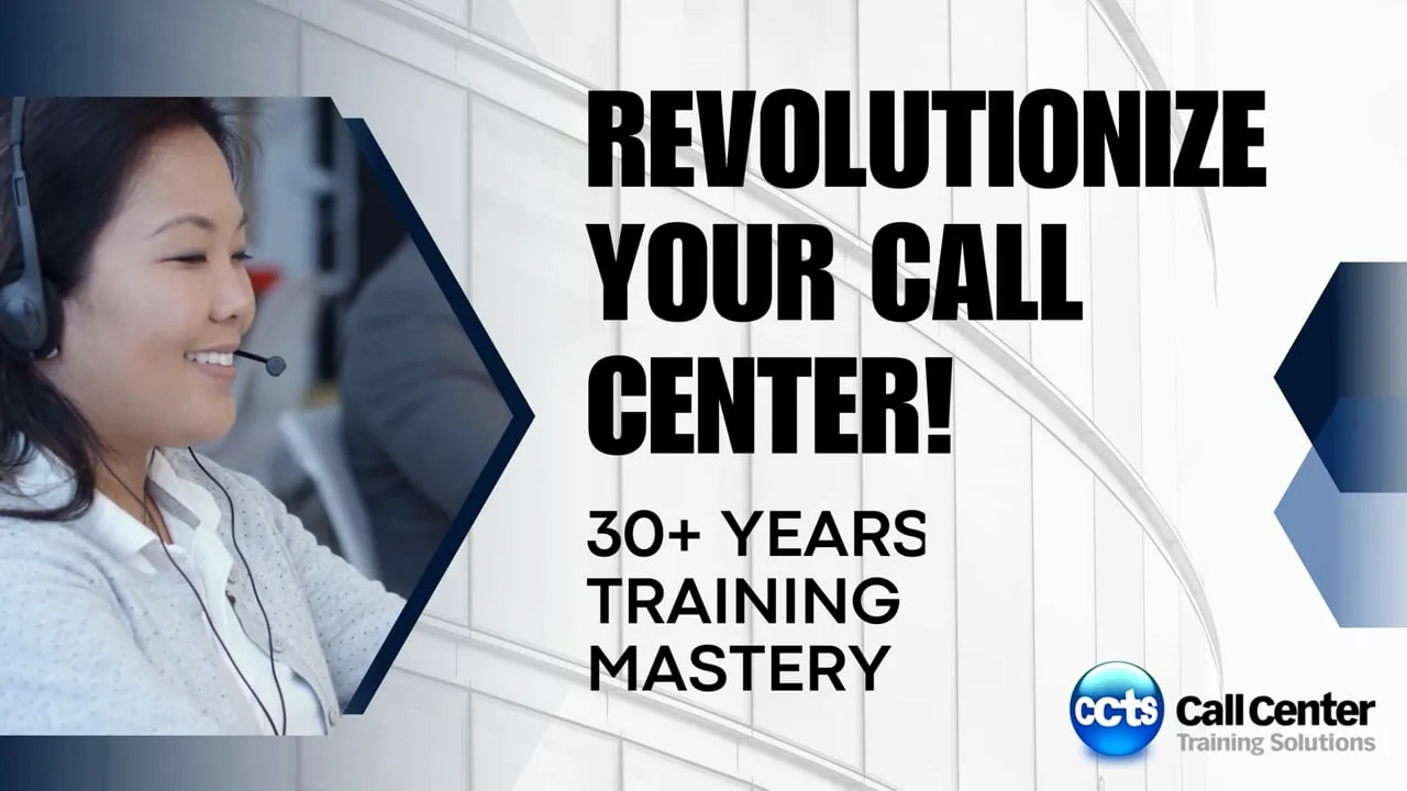 Revolutionize Your Call Center w Outstanding Training Solutions from CCTS